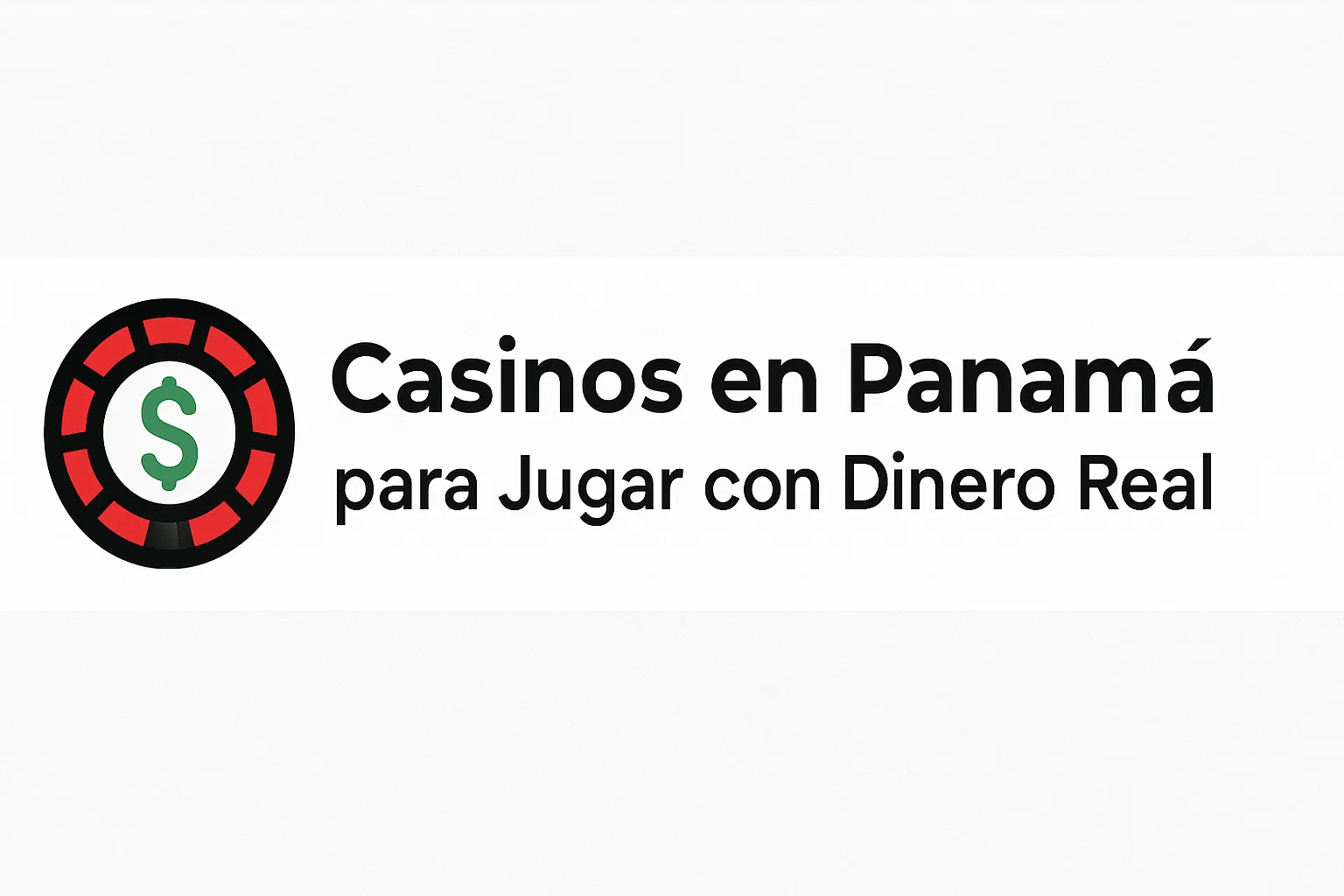 Casinos en Panamá para Jugar con Dinero Real